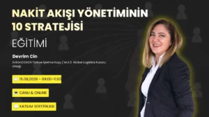Nakit Akışı Yönetiminin 10 Stratejisi Eğitimi