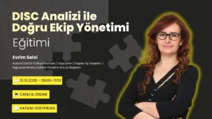 DISC Analizi ile Doğru Ekip Yönetimi Eğitimi