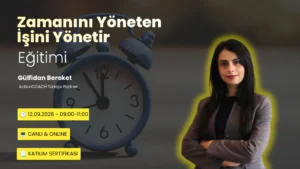 Zamanını Yöneten İşini Yönetir Eğitimi